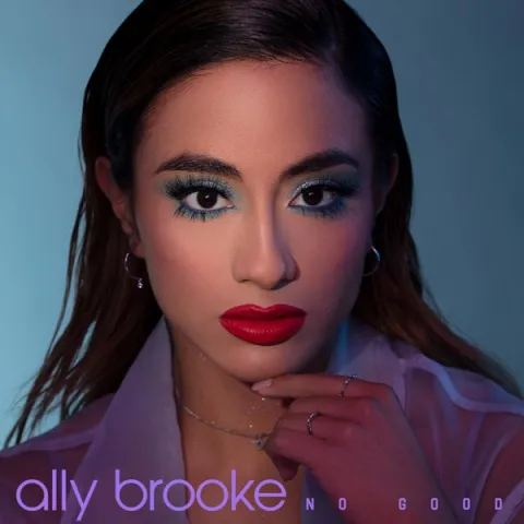 Ally Brooke — No Good cover artwork