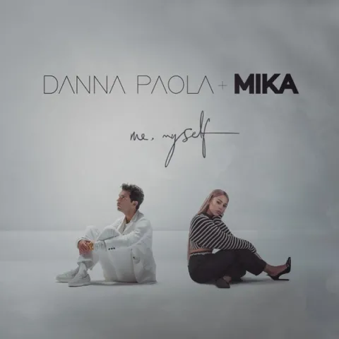 Danna Paola & MIKA — Me, Myself cover artwork
