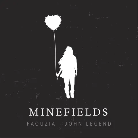 Faouzia & John Legend — Minefields cover artwork