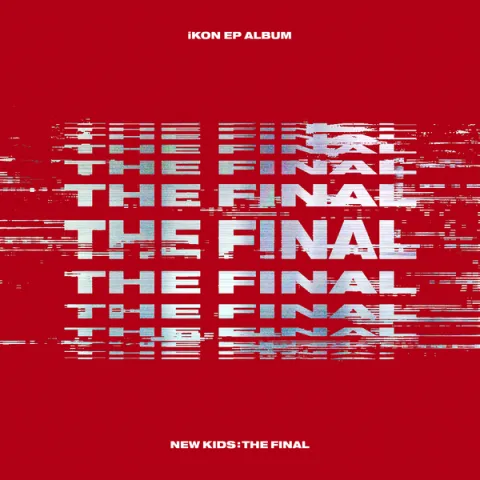 iKON New Kids : The Final cover artwork