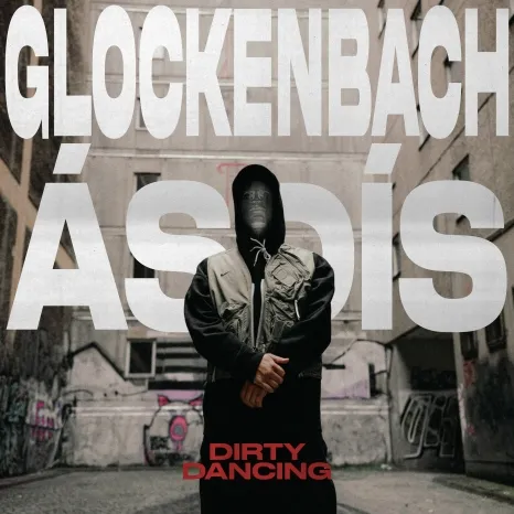 Glockenbach ft. featuring ÁSDÍS Dirty Dancing cover artwork