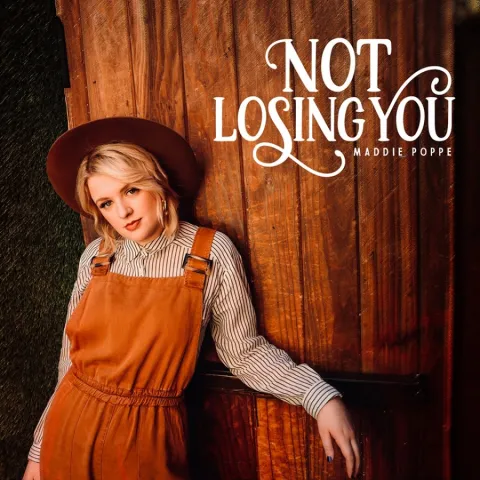Maddie Poppe — Not Losing You cover artwork