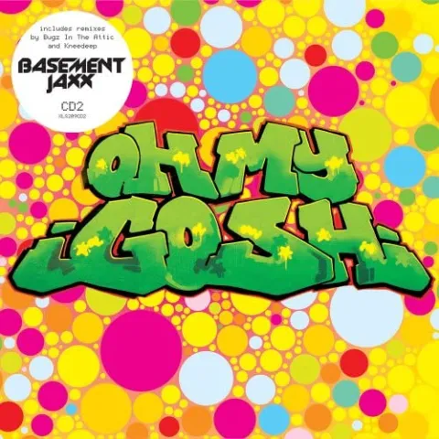 Basement Jaxx featuring Vula Malinga — Oh My Gosh cover artwork