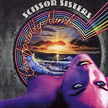 Scissor Sisters — Comfortably Numb cover artwork