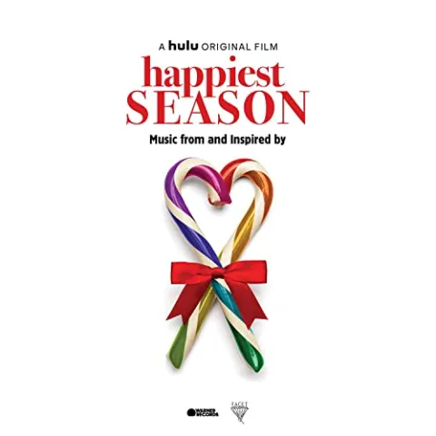 Various Artists Happiest Season (Music from and Inspired by the Film) cover artwork