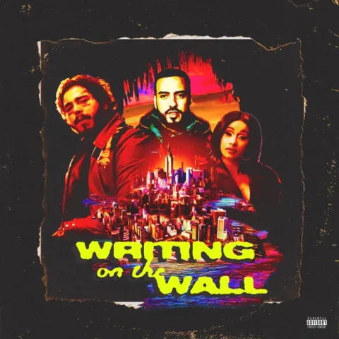 French Montana featuring Post Malone, Cardi B, & Rvssian — Writing on the Wall cover artwork