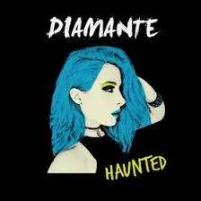 Diamante — Haunted cover artwork