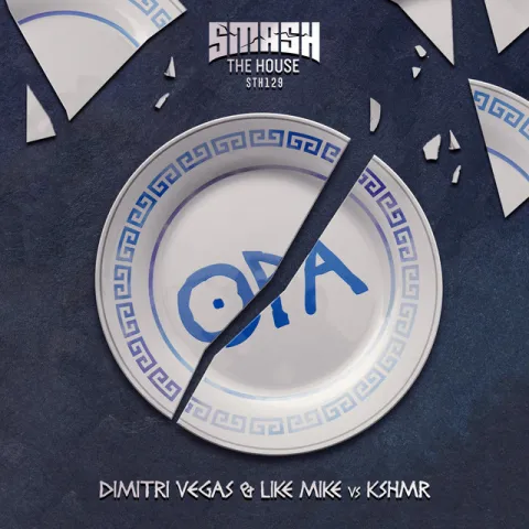 Dimitri Vegas &amp; Like Mike & KSHMR — Opa cover artwork
