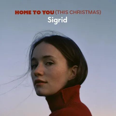 Sigrid — Home To You (This Christmas) cover artwork