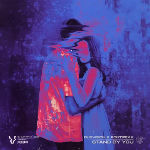 DubVision & Pontifexx — Stand By You cover artwork