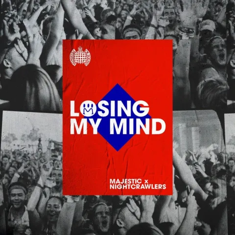 Majestic & Nightcrawlers — Losing My Mind cover artwork