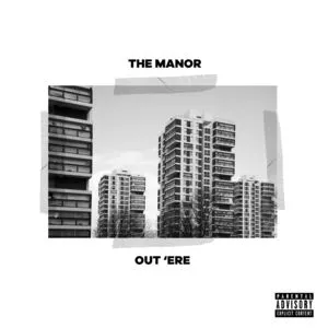 The Manor Out &#039;Ere cover artwork