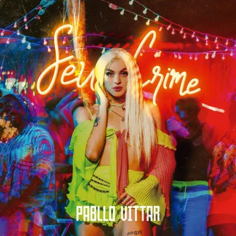 Pabllo Vittar – Seu Crime song cover artwork