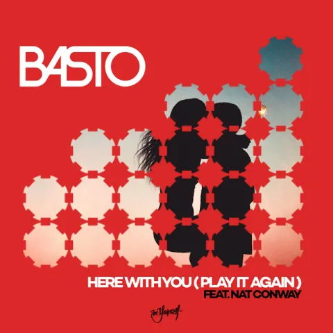 Basto featuring Nat Conway — Here With You (Play It Again) cover artwork