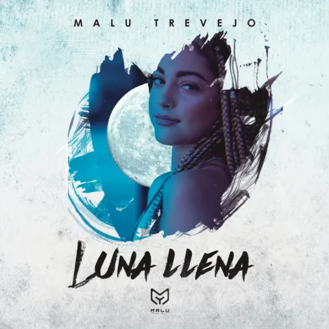 Malu Trevejo — Luna Llena cover artwork