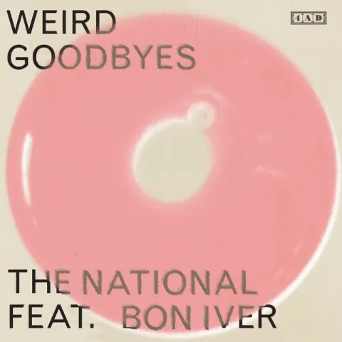 The National featuring Bon Iver — Weird Goodbyes cover artwork