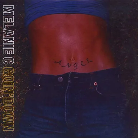 Melanie C — Goin&#039; Down cover artwork