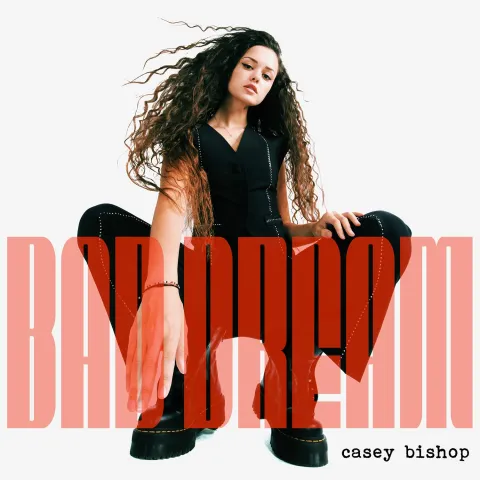 Casey Bishop — Bad Dream cover artwork