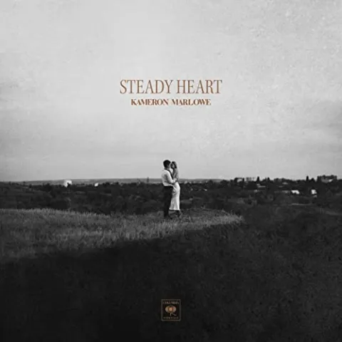 Kameron Marlowe — Steady Heart cover artwork