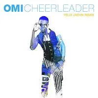 OMI — Cheerleader (Felix Jaehn Remix) cover artwork
