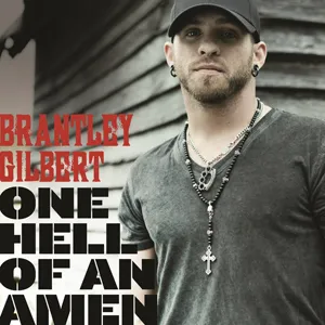Brantley Gilbert — One Hell of an Amen cover artwork