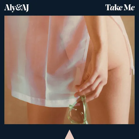 Aly &amp; AJ — Take Me cover artwork