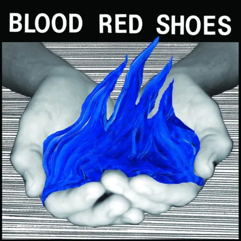 Blood Red Shoes — Colours Fade cover artwork