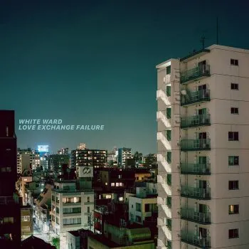 White Ward Love Exchange Of Failure cover artwork