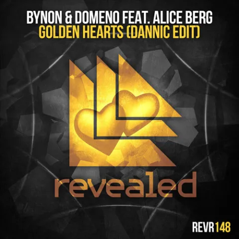 BYNON & Domeno featuring Alice Berg — Golden Hearts - Dannic Edit cover artwork