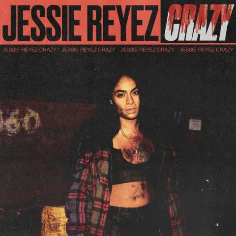 Jessie Reyez CRAZY cover artwork