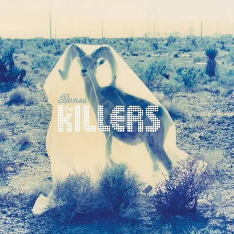 The Killers — Bones cover artwork