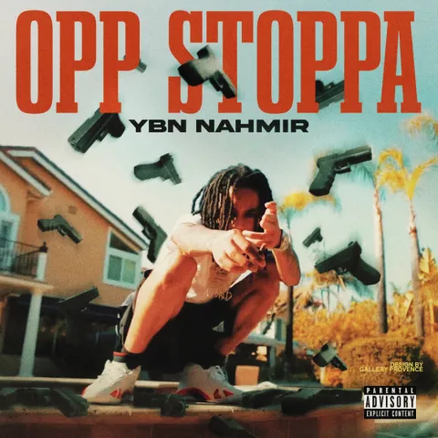 YBN Nahmir featuring 21 Savage — Opp Stoppa cover artwork