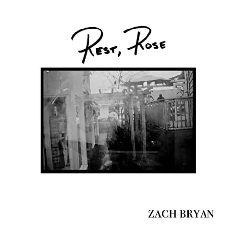 Zach Bryan — Rest, Rose cover artwork
