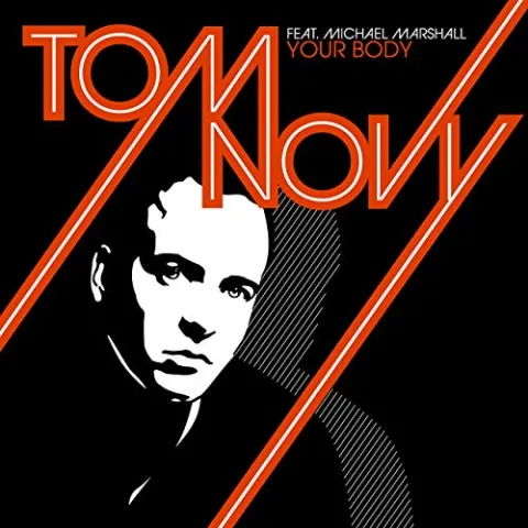 Tom Novy featuring Michael Marshall — Your Body cover artwork