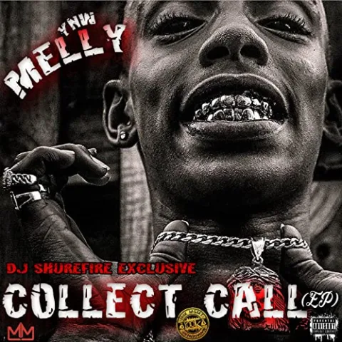 YNW Melly Collect Call EP cover artwork