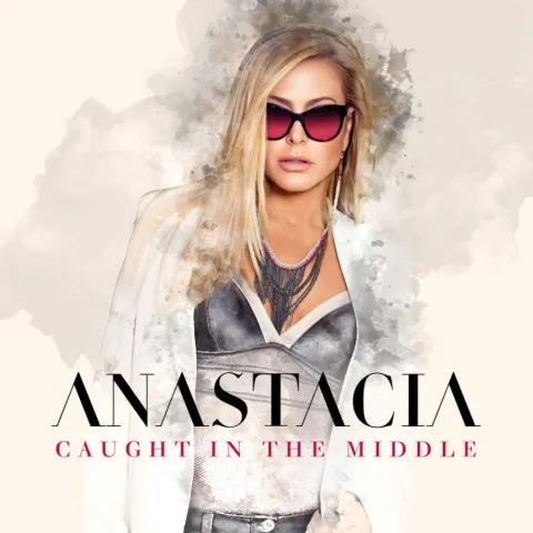 Anastacia — Caught In The Middle cover artwork