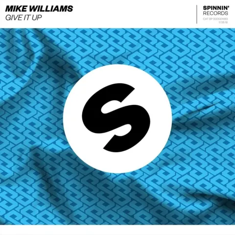 Mike Williams — Give It Up cover artwork