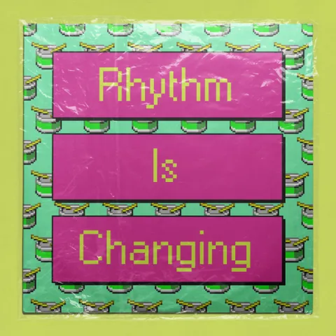 High Contrast featuring LOWES — Rhythm Is Changing cover artwork