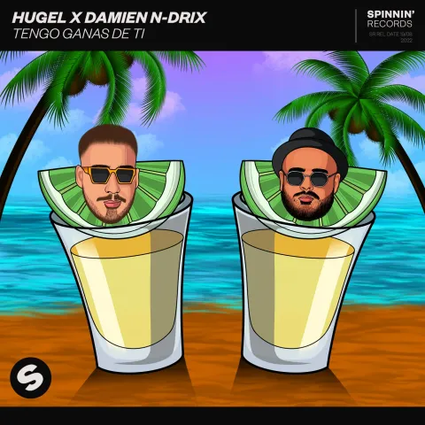 HUGEL & Damien N-Drix — Tengo Ganas De Ti cover artwork