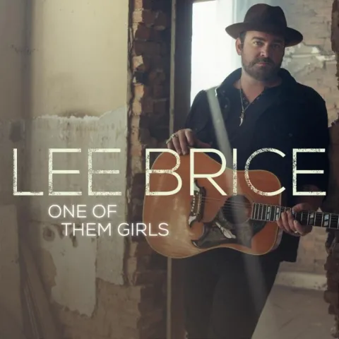 Lee Brice — One of Them Girls cover artwork