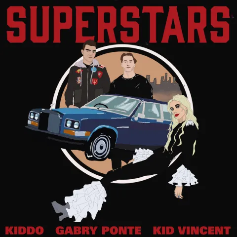 KIDDO, Gabry Ponte, & Kid Vincent — Superstars cover artwork