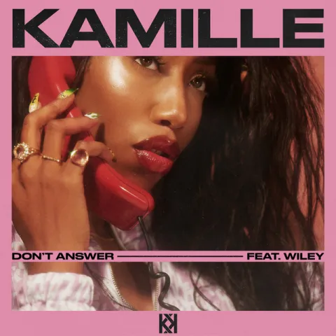 KAMILLE featuring Wiley — Don&#039;t Answer cover artwork