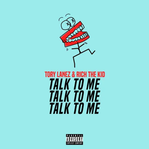 Tory Lanez & Rich The Kid TAlk tO Me cover artwork