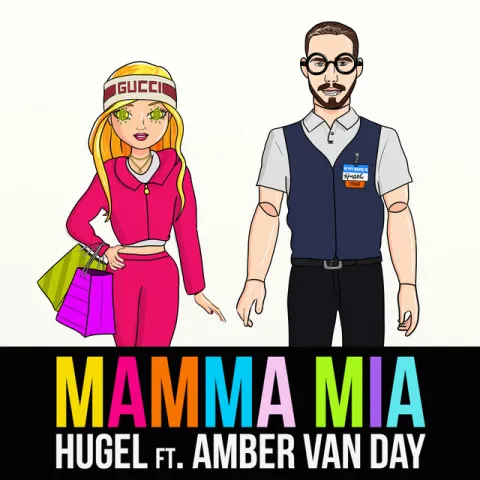HUGEL featuring Amber Van Day — Mamma Mia cover artwork