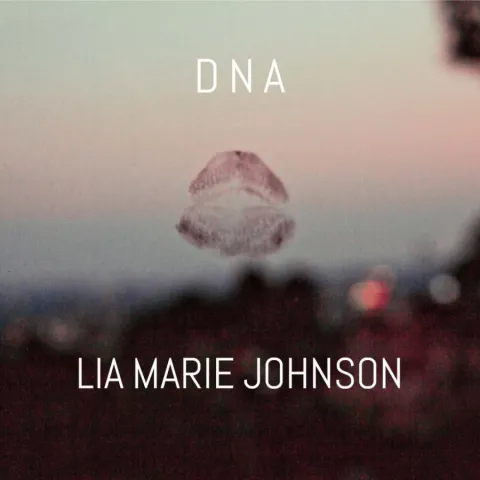 Lia Marie Johnson — DNA cover artwork
