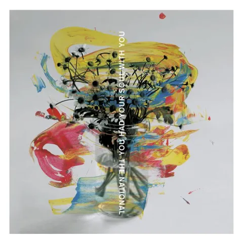 The National — You Had Your Soul With You cover artwork