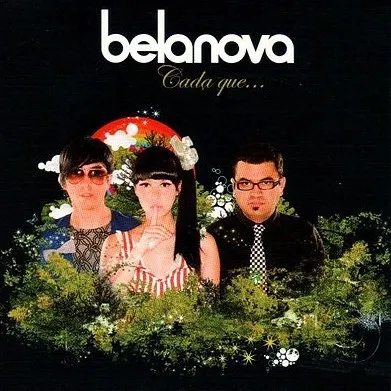 Belanova — Cada Que... cover artwork