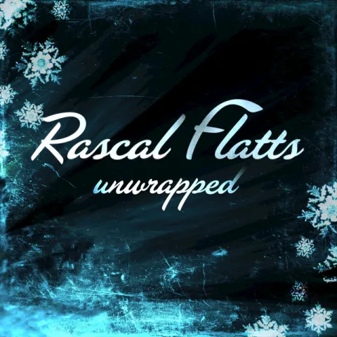 Rascal Flatts Unwrapped (EP) cover artwork