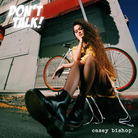 Casey Bishop — Don&#039;t Talk! cover artwork