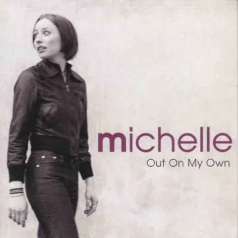 Michelle — Out on My Own cover artwork